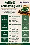 Koffie en ontmoeting in Vries. Kom langs, ontmoet anderen en geniet van een goed gesprek onder het genot van een kop koffie of thee met wat lekkers erbij. Elke maandag: Bibliotheek Vries, 11.00 tot 12.00 uur, gratis. Elke woensdag: Kringloop Wees Welkom, 10.00 tot 11.30 uur, 2 euro 50 voor 2 kopjes. Elke vrijdag: Kornoeljehof, 10.00 tot 11.30 uur, 2 euro voor 2 kopjes. Elke maandag tot en met vrijdag: Plaats de Wereld, koffietafel vanaf 10.30 uur.)