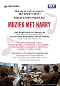 Flyer Muziek met Harry seizoen 2026-2027.Eén en al gezelligheid, één en al feest. Beleef samen muziek bij Muziek met Harry. Aanmelden is niet nodig. Kom gezellig langs! Consumpties zijn voor eigen rekening. Voor wat lekkers bij de koffie stellen we een vrijwillige bijdrage op prijs.  De data voor seizoen 2026-2027 zijn: 9 september, 7 oktober, 4 november, 16 december, 6 januari, 3 februari, 3 maart, 7 april en 12 mei. Ons Dorpshuis, Paterswolde, elke eerste woensdag van de maand van 14.30 tot 16.00 uur.